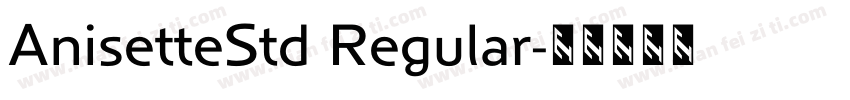 AnisetteStd Regular字体转换